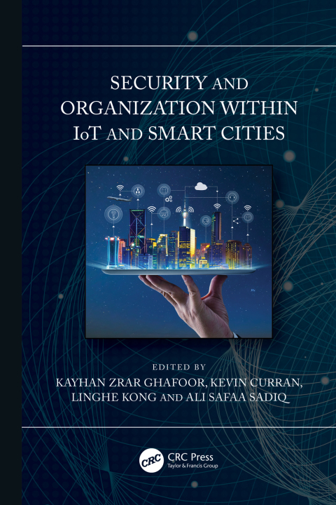 Security and Organization within IoT and Smart Cities 