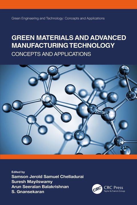Cover image for book Green Materials and Advanced Manufacturing Technology