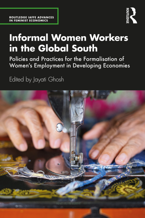 Informal Women Workers in the Global South 