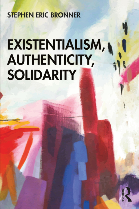 Cover image for book Existentialism, Authenticity, Solidarity