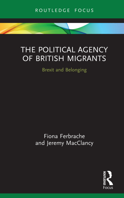 Cover image for book The Political Agency of British Migrants