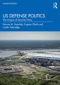 صورة الغلاف: US Defense Politics 4th edition 9780367431884