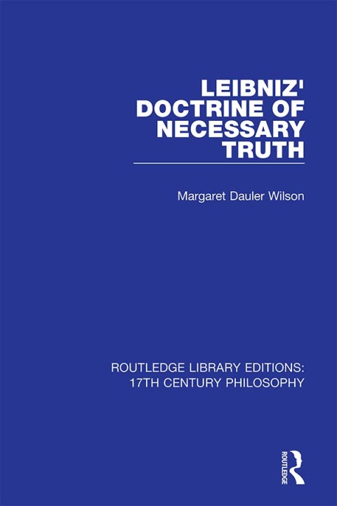 Cover image for book Leibniz' Doctrine of Necessary Truth