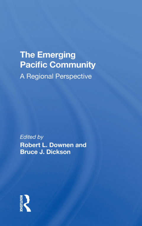 The Emerging Pacific Community 