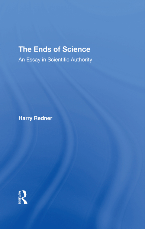 Cover image for book The Ends Of Science