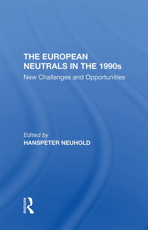 Cover image for book The European Neutrals In The 1990s