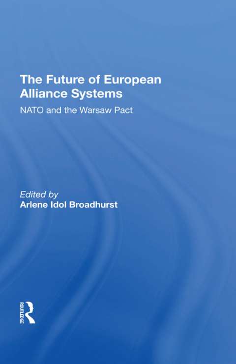 Cover image for book The Future Of European Alliance Systems