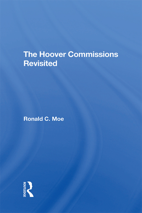 Cover image for book The Hoover Commissions Revisited