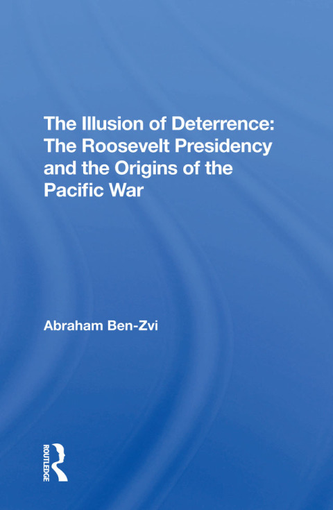 Cover image for book The Illusion Of Deterrence