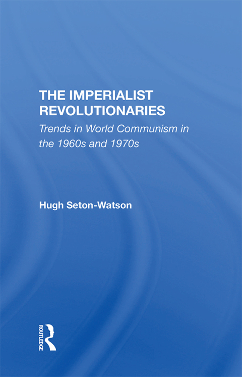Cover image for book The Imperialist Revolutionaries