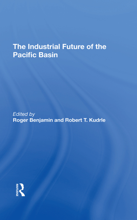 Cover image for book The Industrial Future Of The Pacific Basin