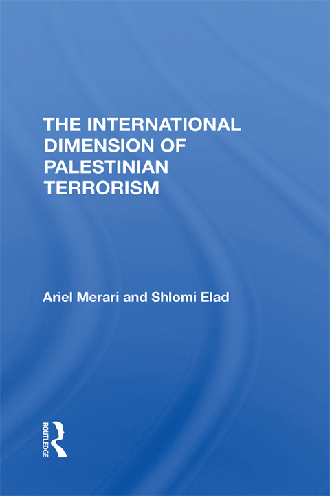 Cover image for book The International Dimension Of Palestinian Terrorism