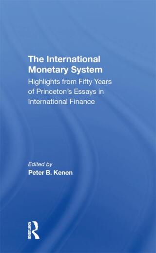 The International Monetary System