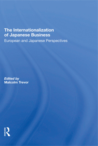 The Internationalization Of Japanese Business
