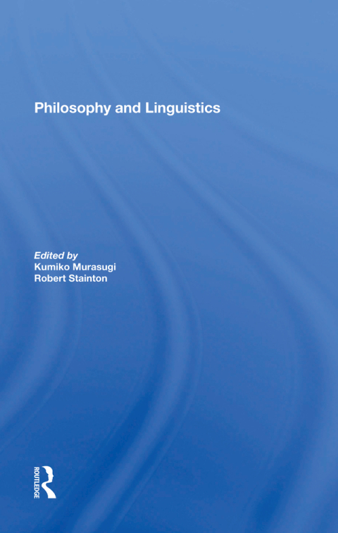Cover image for book Philosophy And Linguistics