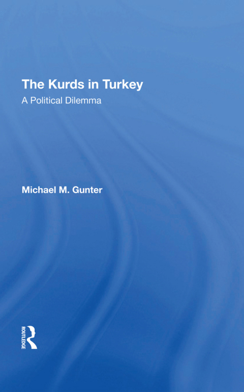 Cover image for book The Kurds In Turkey