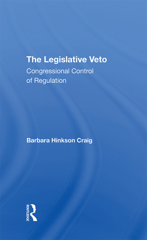 Cover image for book The Legislative Veto