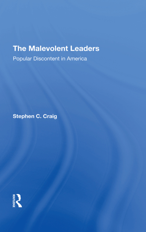 The Malevolent Leaders 