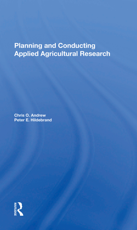 Cover image for book Planning And Conducting Applied Agricultural Research