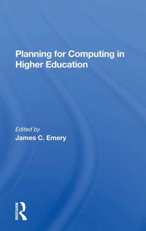 Cover image for book Planning For Computing In Higher Education