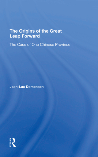 The Origins Of The Great Leap Forward
