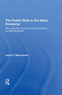 Cover image: The Public Role In The Dairy Economy 1st edition 9780367295400