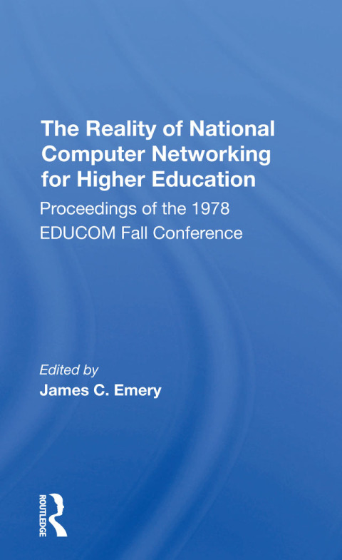Cover image for book The Reality Of National Computer Networking For Higher Education