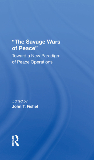 The Savage Wars Of Peace