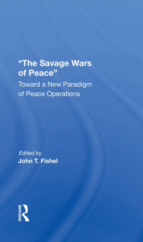 Cover image for book The Savage Wars Of Peace