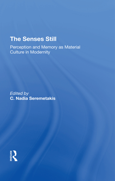 Cover image for book The Senses Still