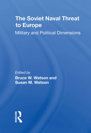 The Soviet Naval Threat To Europe