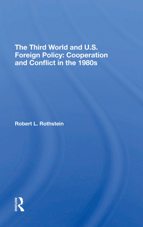 Cover image for book The Third World And U.s. Foreign Policy