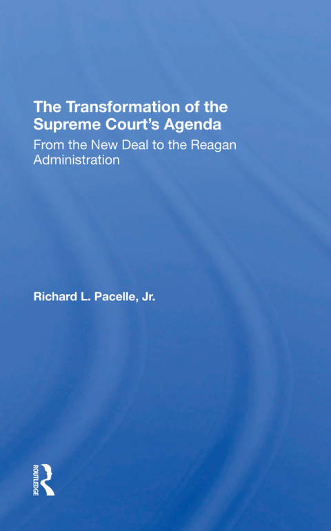 Cover image for book The Transformation Of The Supreme Court's Agenda