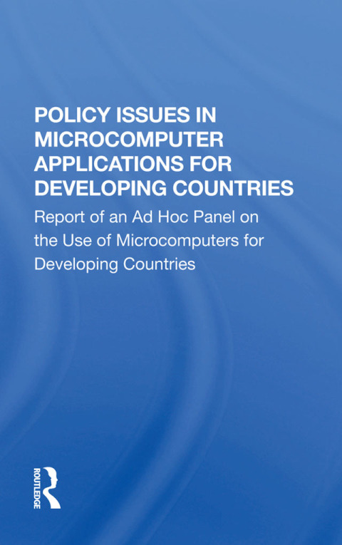 Cover image for book Policy Issues In Microcomputer Applications For Developing Countries