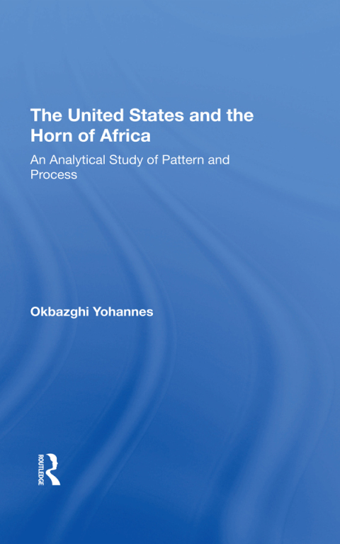 Cover image for book The United States And The Horn Of Africa