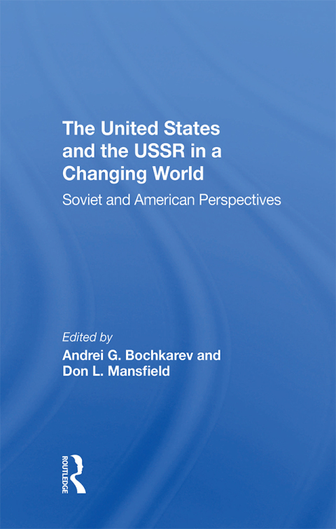 Cover image for book The United States And The Ussr In A Changing World