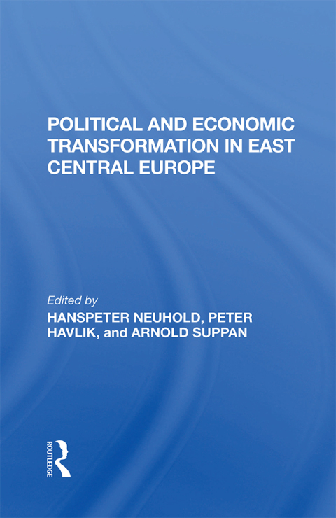 Cover image for book Political And Economic Transformation In East Central Europe