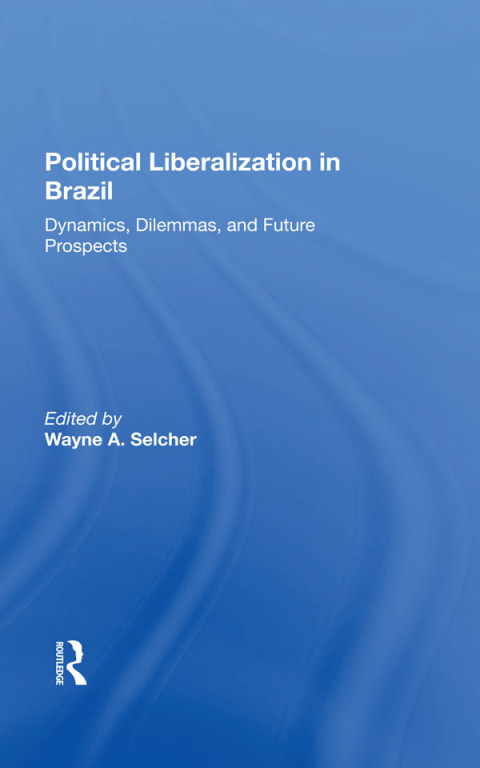 Cover image for book Political Liberalization In Brazil