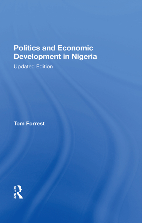 Cover image for book Politics And Economic Development In Nigeria