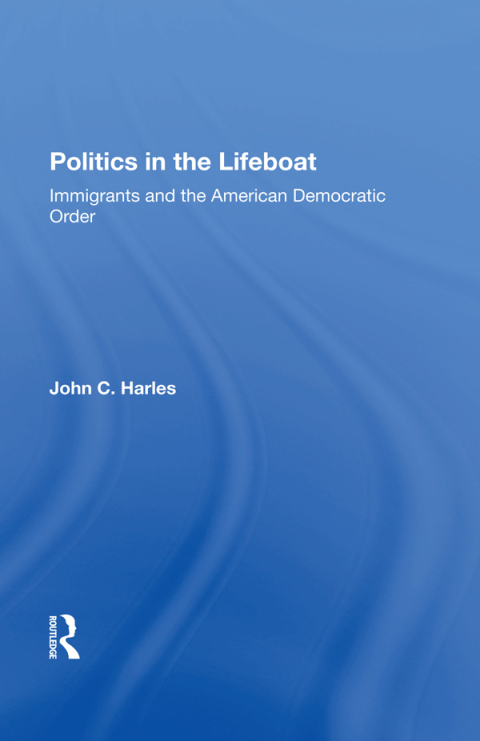 Cover image for book Politics In The Lifeboat