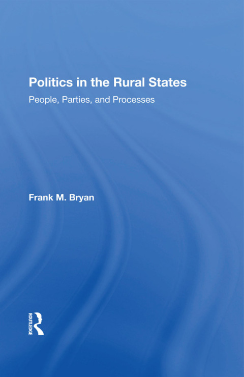 Cover image for book Politics In The Rural States