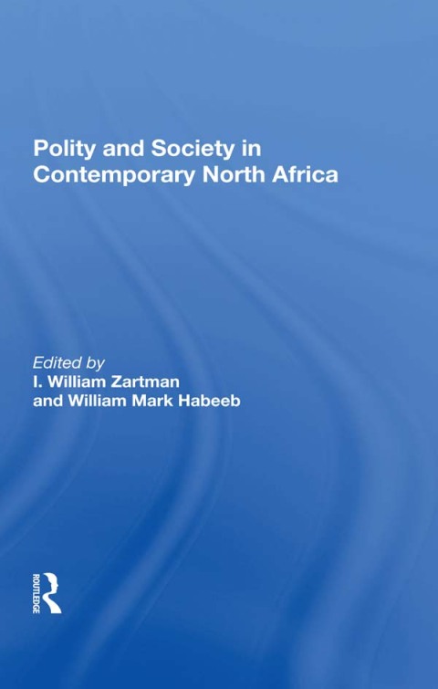 Cover image for book Polity And Society In Contemporary North Africa