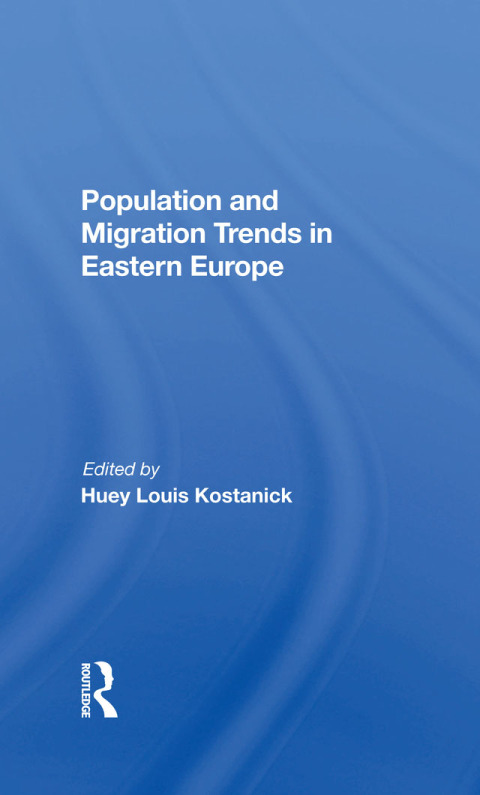 Cover image for book Population And Migration Trends In Eastern Europe