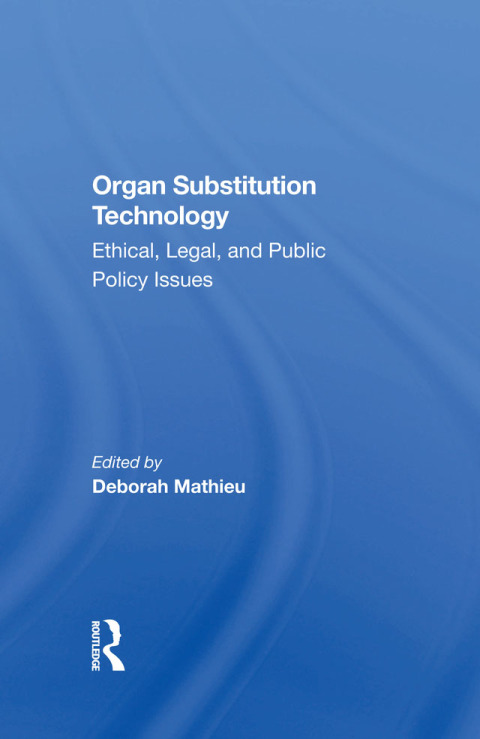 Cover image for book Organ Substitution Technology