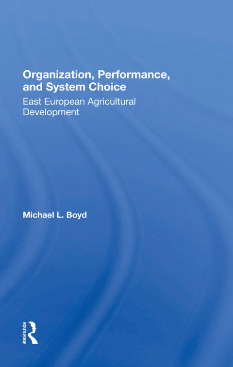 Cover image for book Organization, Performance, And System Choice