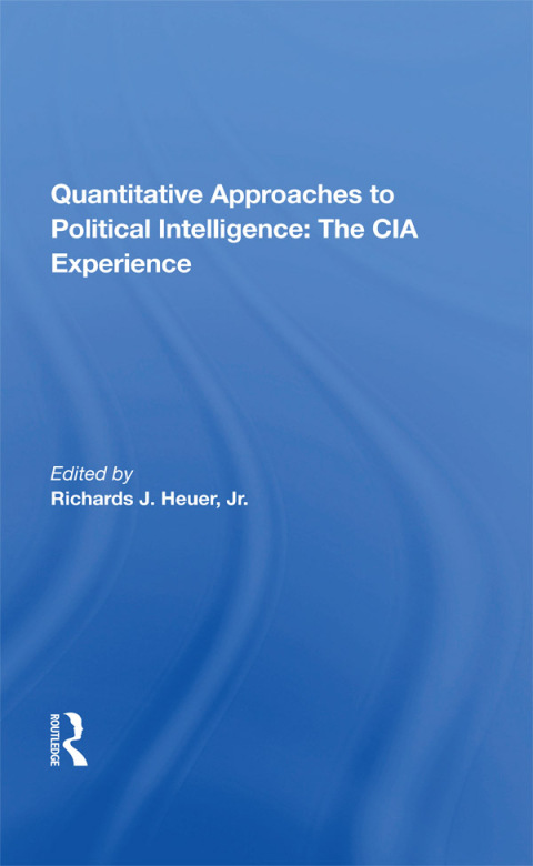 Cover image for book Quantitative Approaches To Political Intelligence
