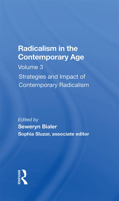 Cover image for book Radicalism In The Contemporary Age, Volume 3