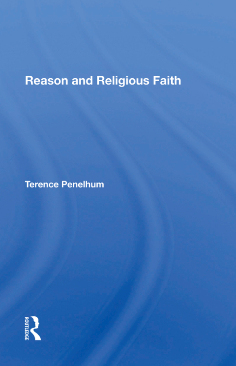Reason And Religious Faith 