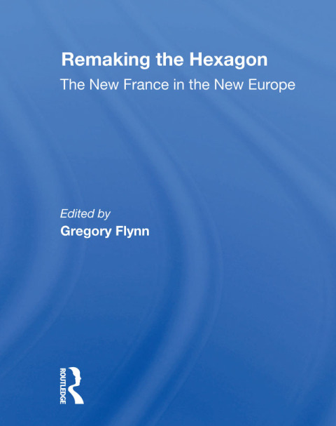 Cover image for book Remaking The Hexagon