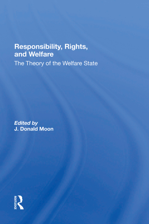 Cover image for book Responsibility, Rights, And Welfare